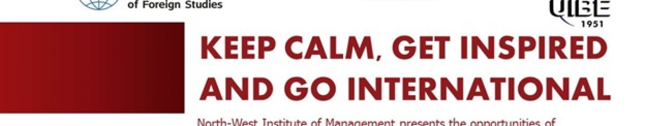 KEEP CALM, GET INSPIRED AND GO INTERNATIONAL